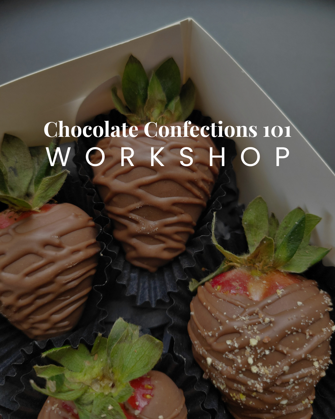 Chocolate Confections 101 Workshop